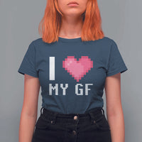 Funny Boyfriend T Shirt For Women I Love My GF Girlfriend Valentines