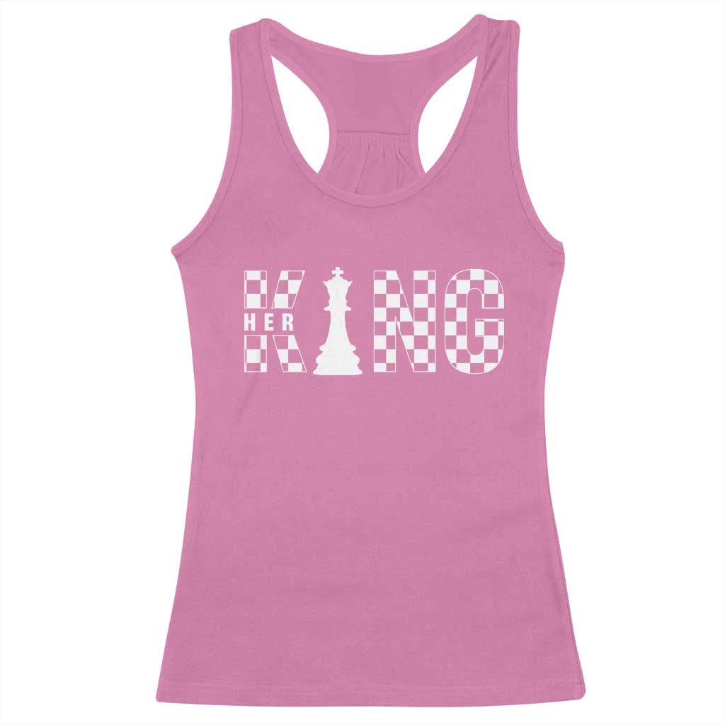 Her King Chess Couple Matching Racerback Tank Top