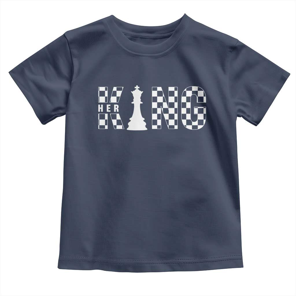 Her King Chess Couple Matching Toddler T Shirt