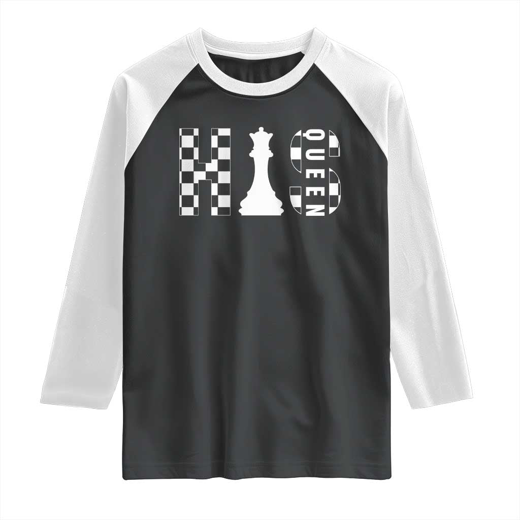 His Queen Chess Couple Matching Raglan Shirt