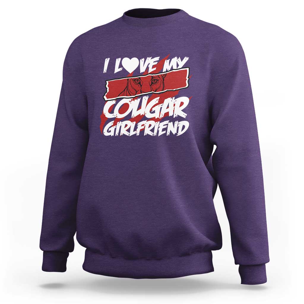 Funny Boyfriend Sweatshirt I Love My Cougar Girlfriend Valentines