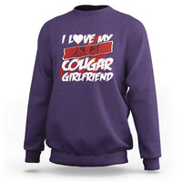 Funny Boyfriend Sweatshirt I Love My Cougar Girlfriend Valentines