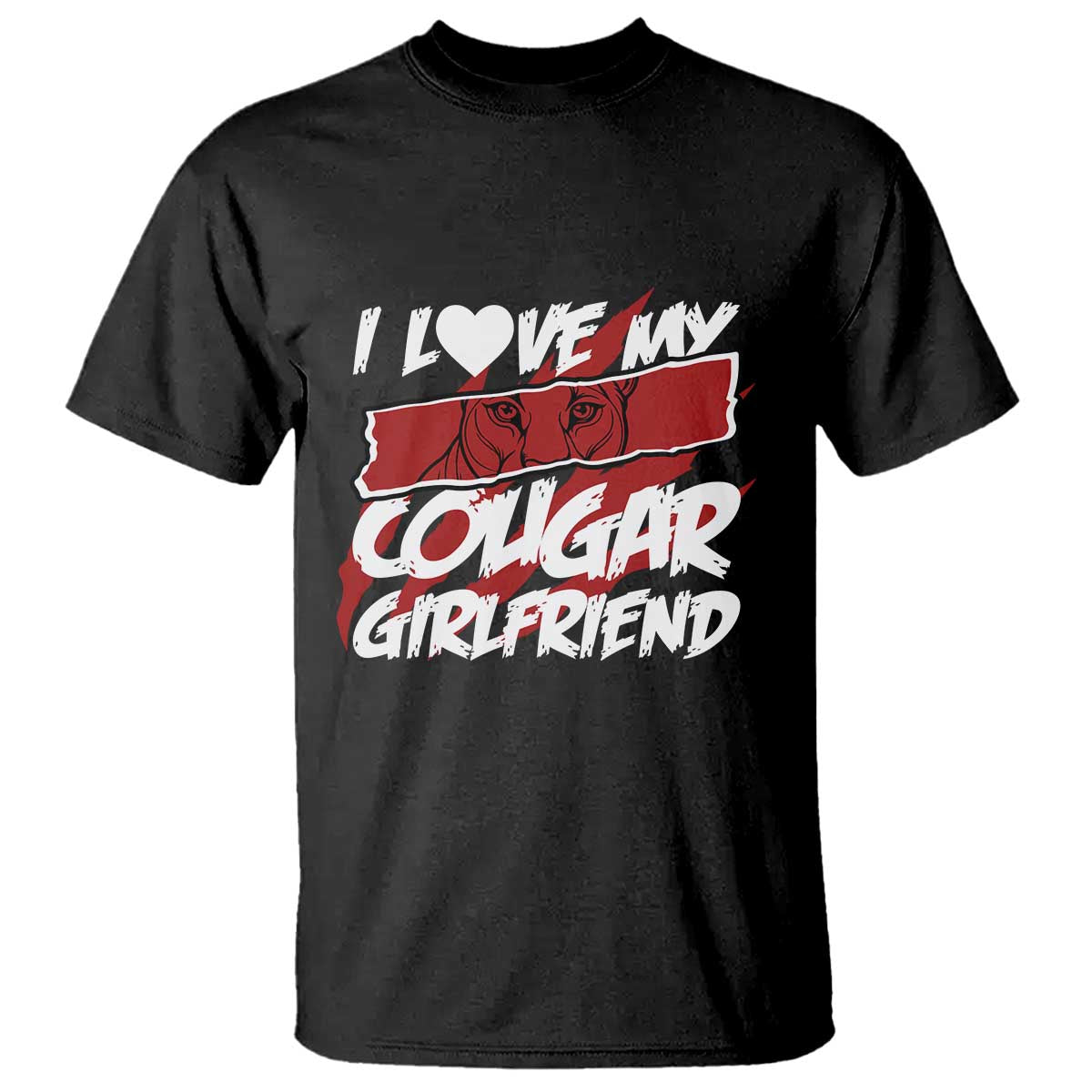 Funny Boyfriend T Shirt I Love My Cougar Girlfriend Valentines