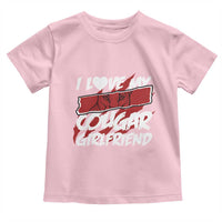 Funny Boyfriend Toddler T Shirt I Love My Cougar Girlfriend Valentines