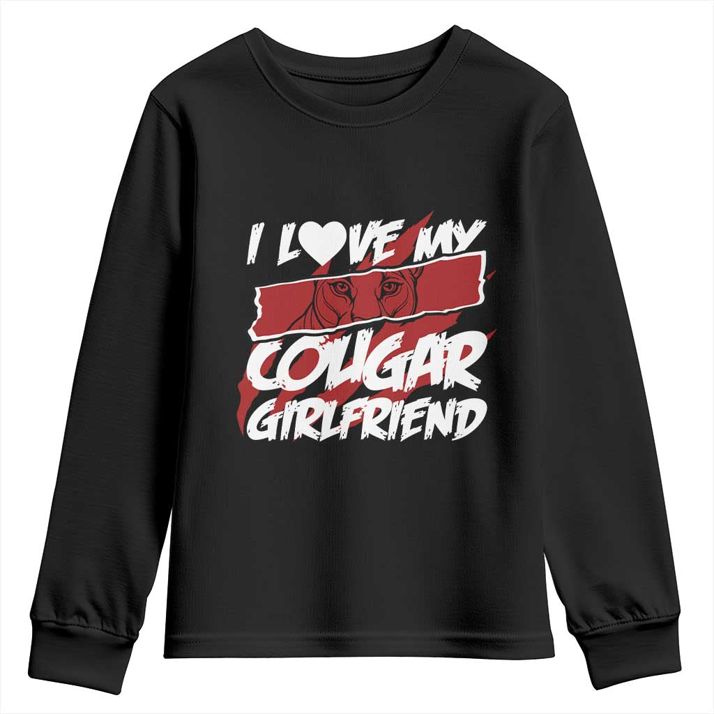 Funny Boyfriend Youth Sweatshirt I Love My Cougar Girlfriend Valentines