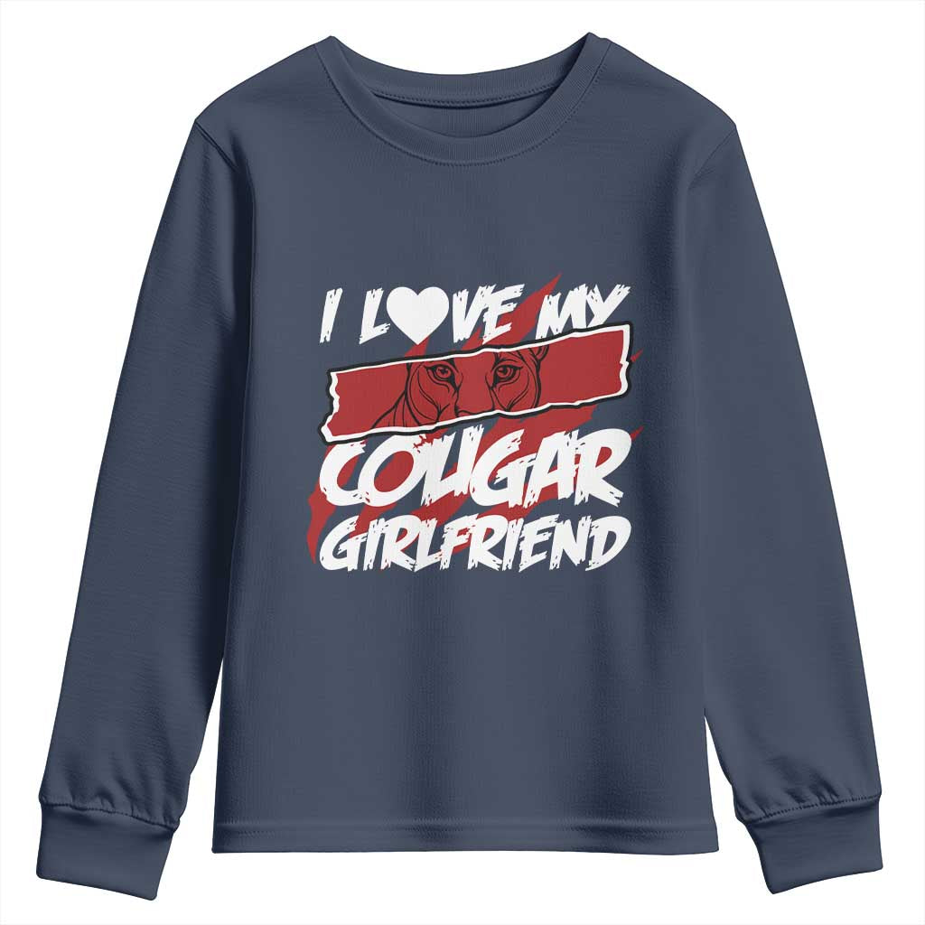 Funny Boyfriend Youth Sweatshirt I Love My Cougar Girlfriend Valentines