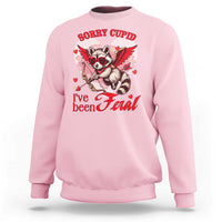 Funny Valentine's Day Sweatshirt Sorry Cupid I've Been Feral Raccoon
