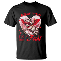 Funny Valentine's Day T Shirt Sorry Cupid I've Been Feral Raccoon