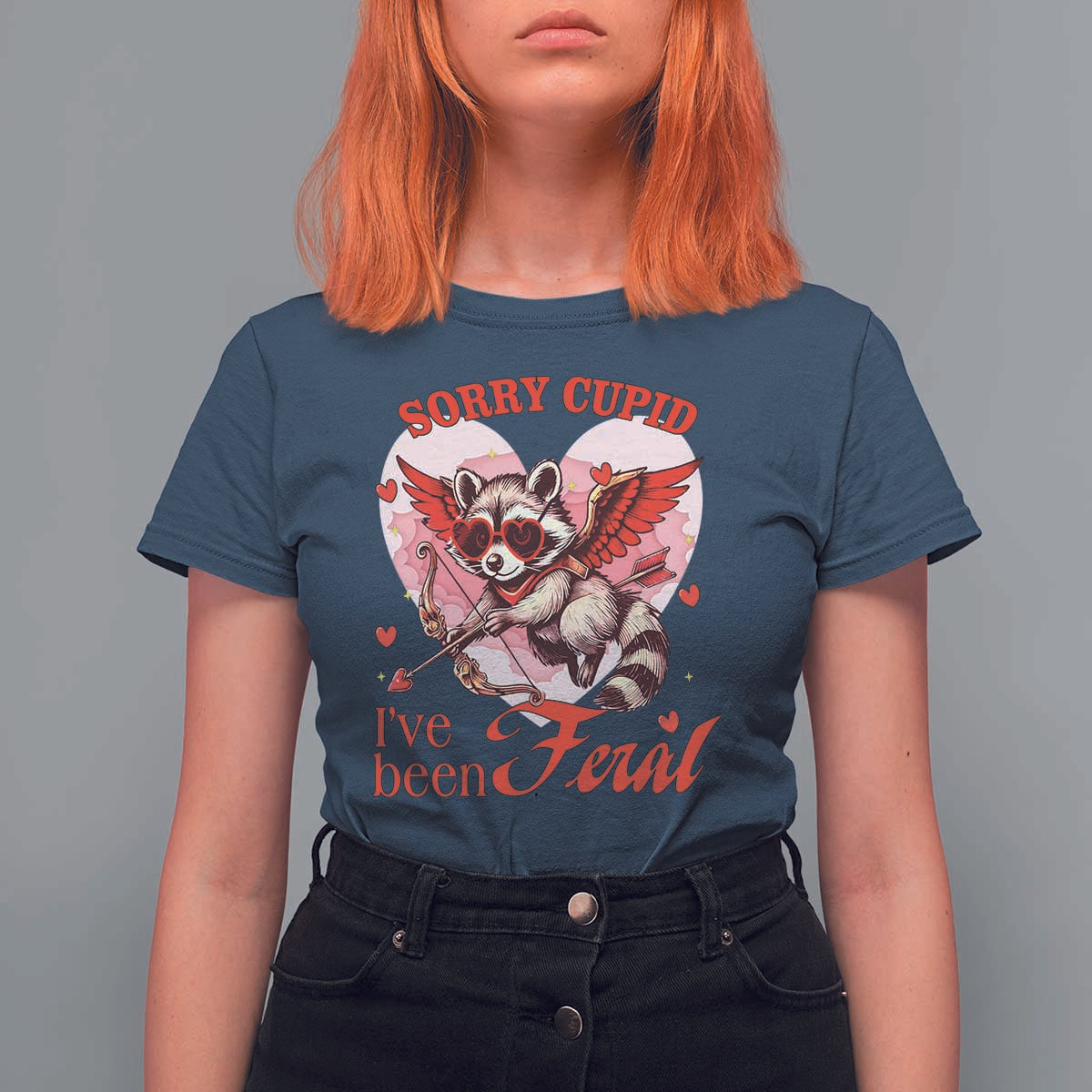 Funny Valentine's Day T Shirt For Women Sorry Cupid I've Been Feral Raccoon
