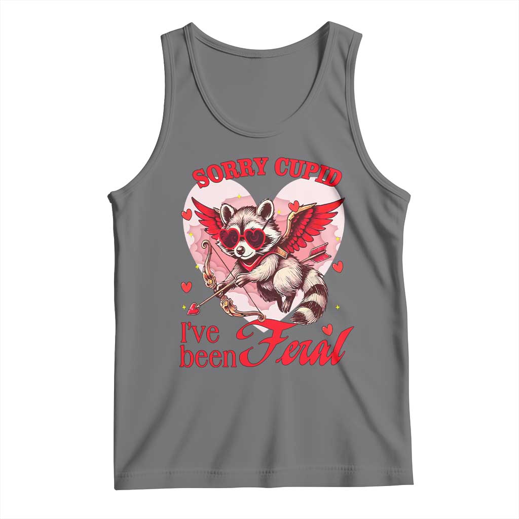 Funny Valentine's Day Tank Top Sorry Cupid I've Been Feral Raccoon