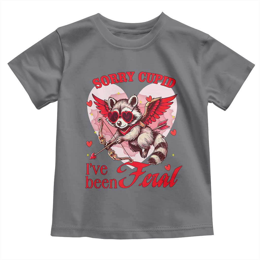 Funny Valentine's Day Toddler T Shirt Sorry Cupid I've Been Feral Raccoon