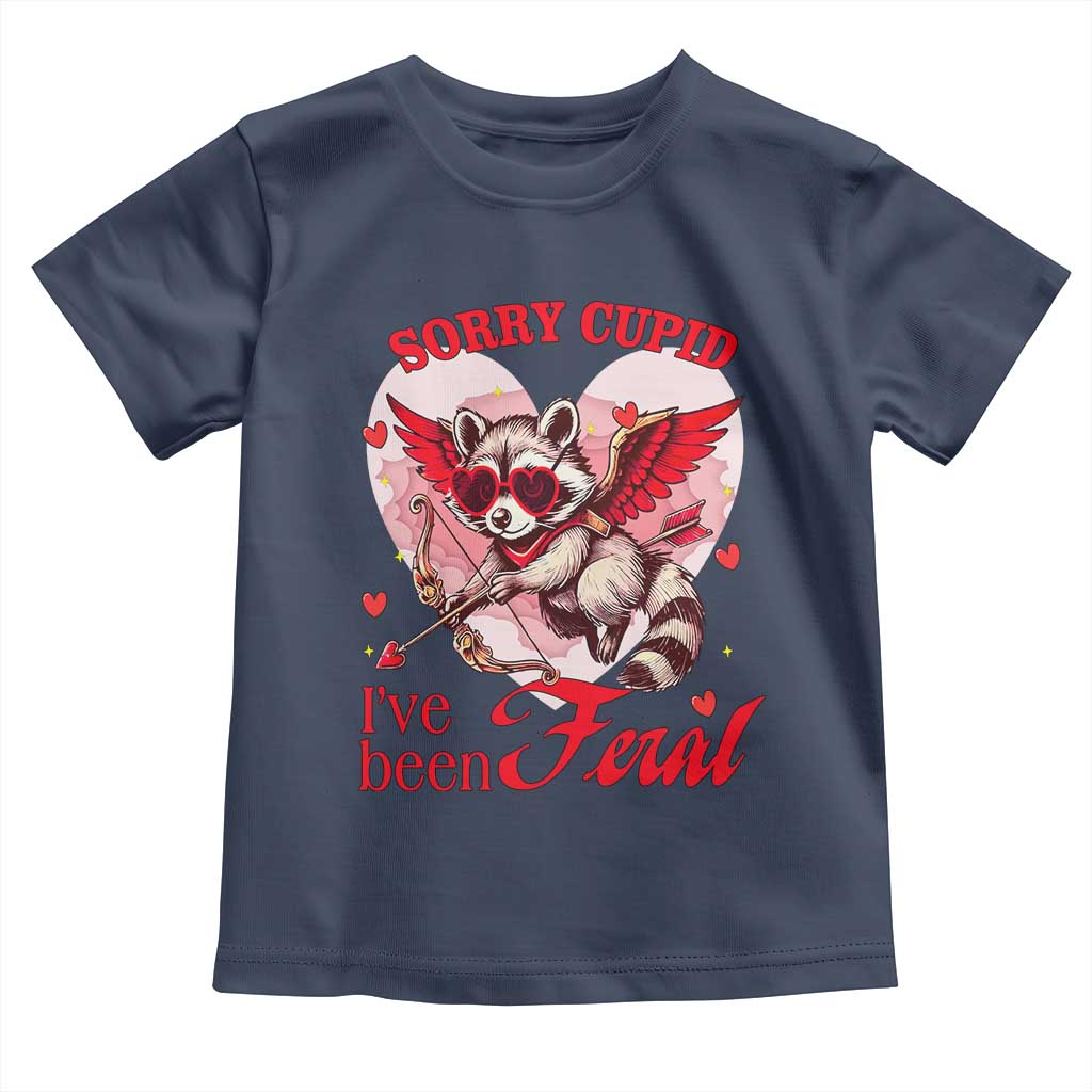 Funny Valentine's Day Toddler T Shirt Sorry Cupid I've Been Feral Raccoon