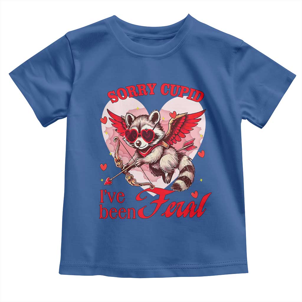 Funny Valentine's Day Toddler T Shirt Sorry Cupid I've Been Feral Raccoon