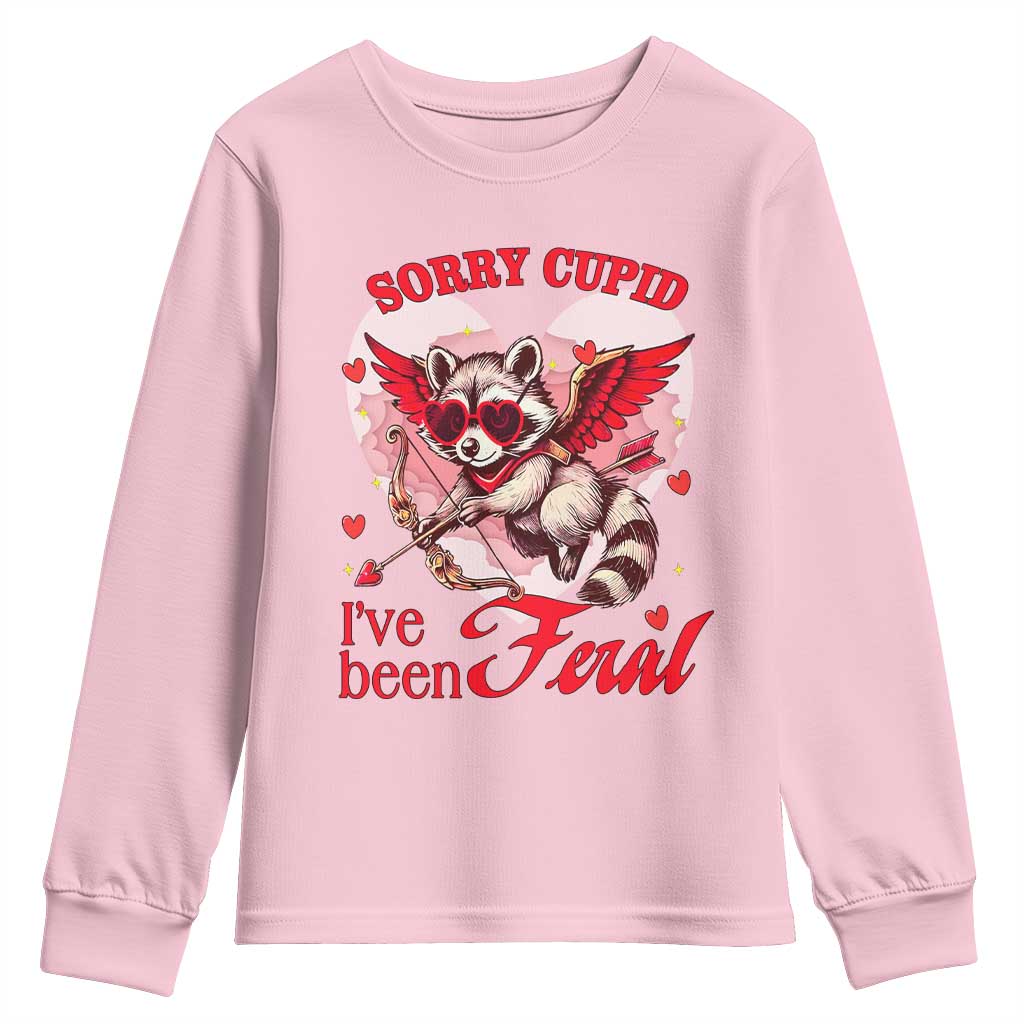 Funny Valentine's Day Youth Sweatshirt Sorry Cupid I've Been Feral Raccoon