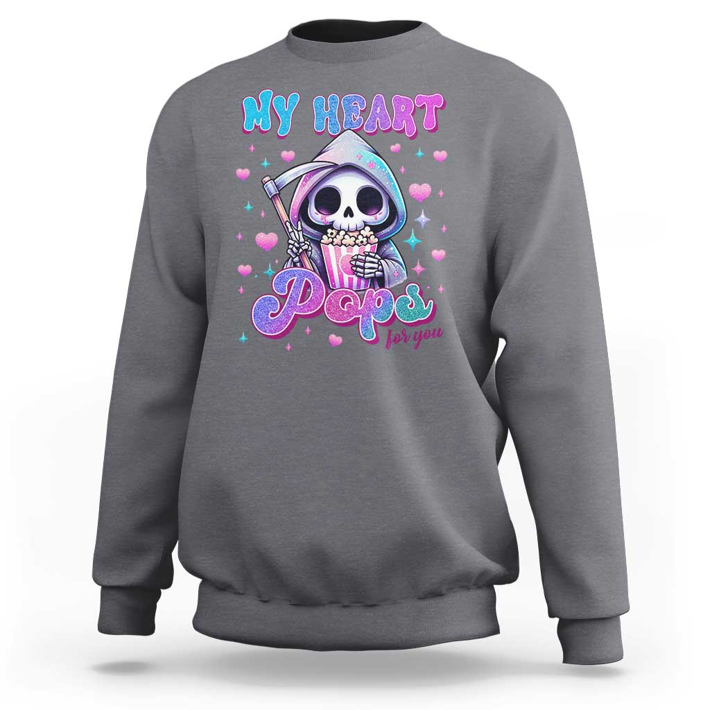 Funny Valentine's Day Sweatshirt My Heart Pops For You Cute Death Grim Popcorn