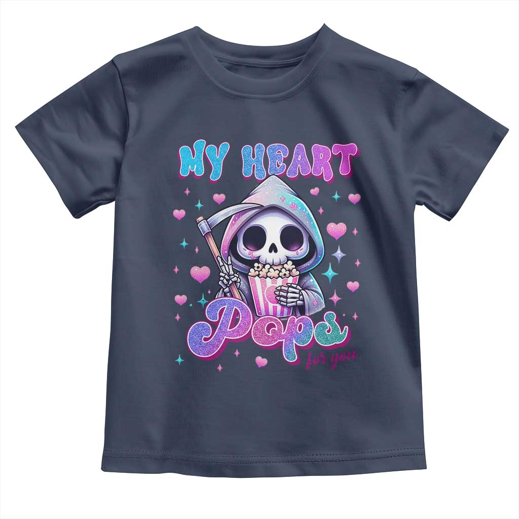 Funny Valentine's Day Toddler T Shirt My Heart Pops For You Cute Death Grim Popcorn