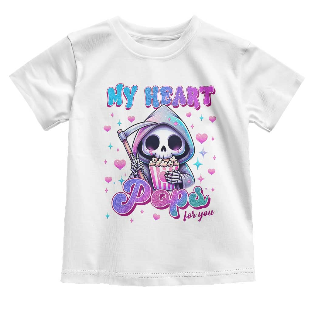 Funny Valentine's Day Toddler T Shirt My Heart Pops For You Cute Death Grim Popcorn