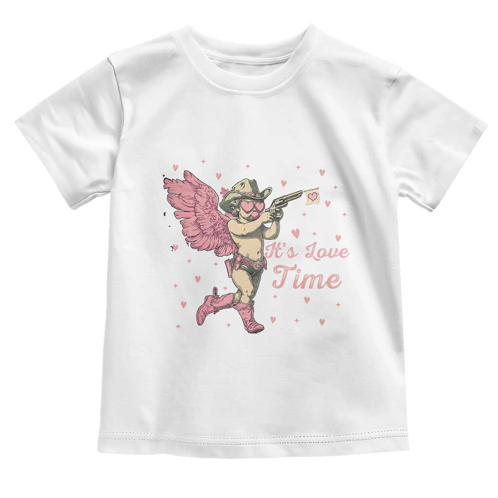 Funny Valentine's Day Toddler T Shirt It's Love Time Cowboy Cupid