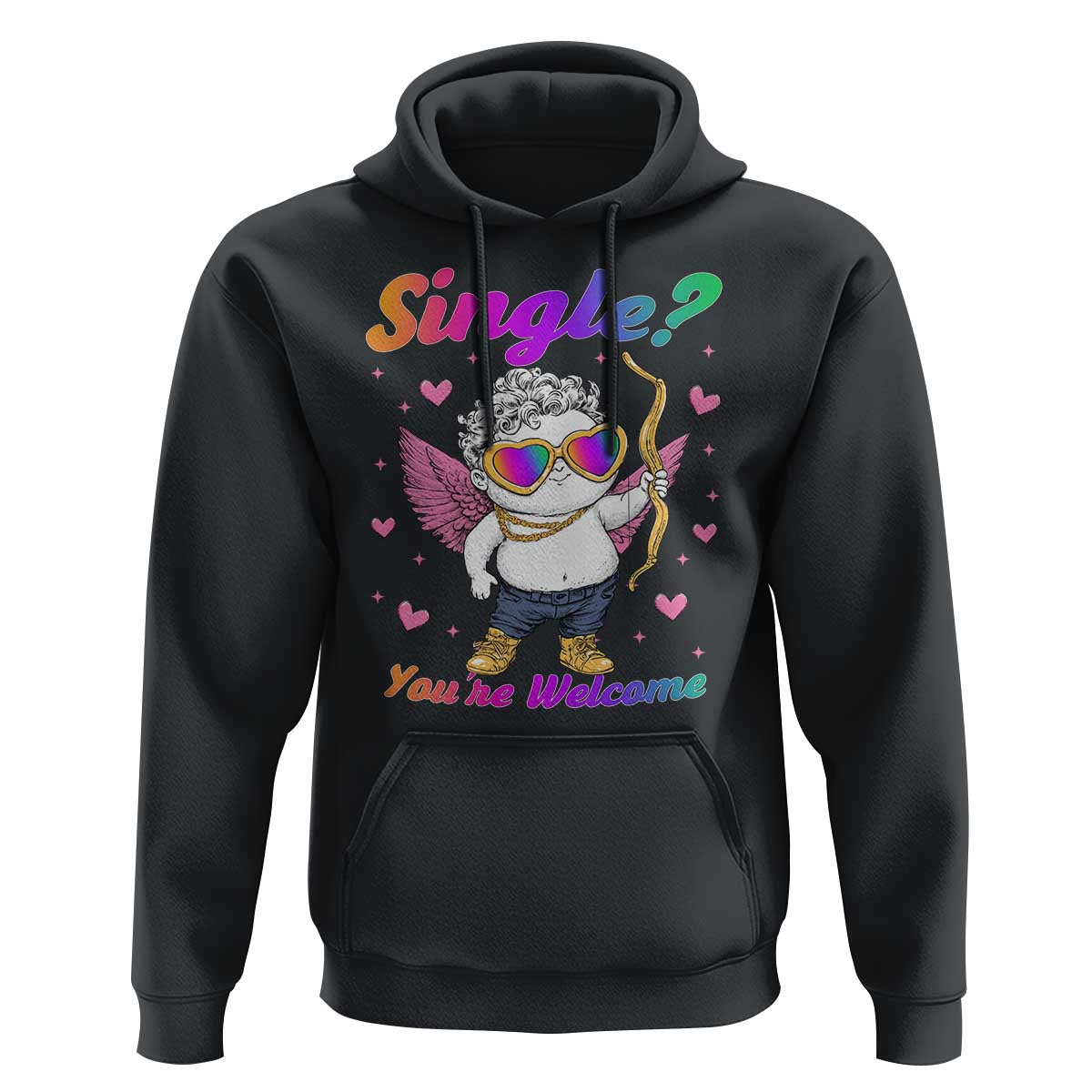 Funny Single You're Welcome Hoodie Rainbow LGBT Cupid
