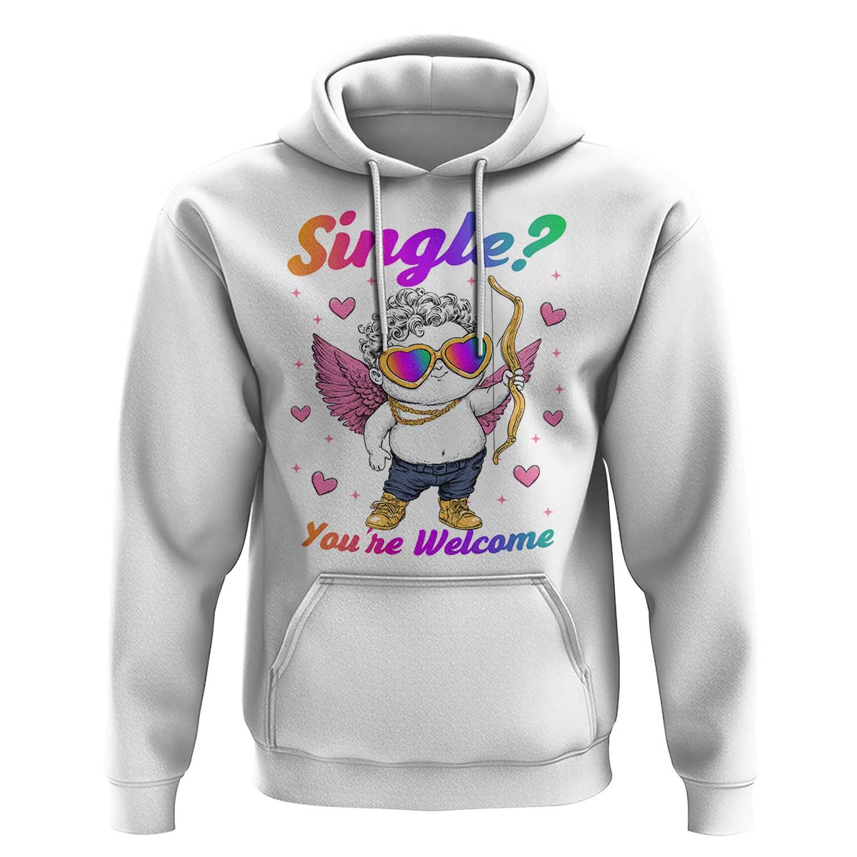 Funny Single You're Welcome Hoodie Rainbow LGBT Cupid