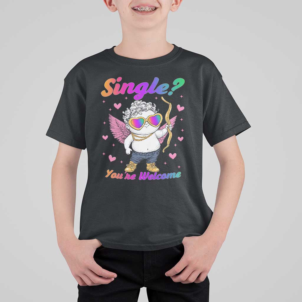 Funny Single You're Welcome T Shirt For Kid Rainbow LGBT Cupid