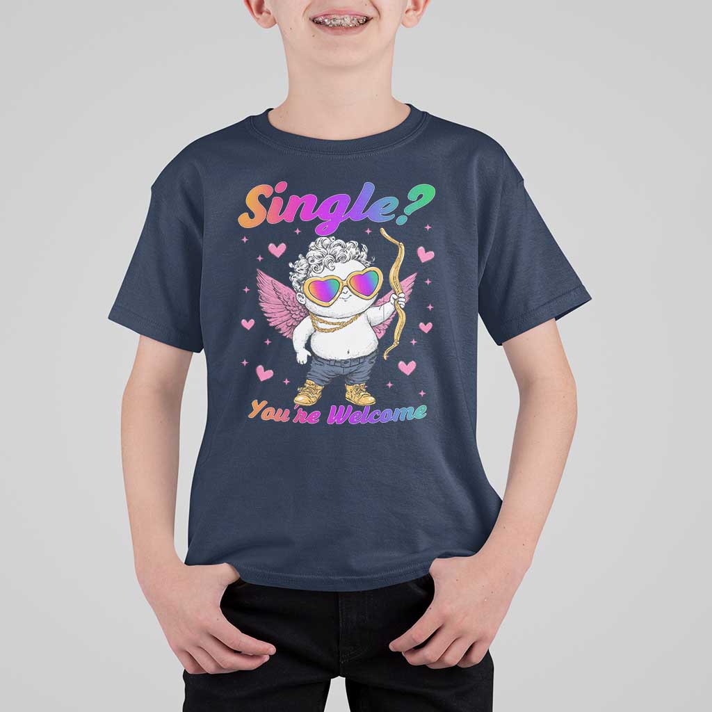 Funny Single You're Welcome T Shirt For Kid Rainbow LGBT Cupid