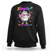 Funny Single You're Welcome Sweatshirt Rainbow LGBT Cupid