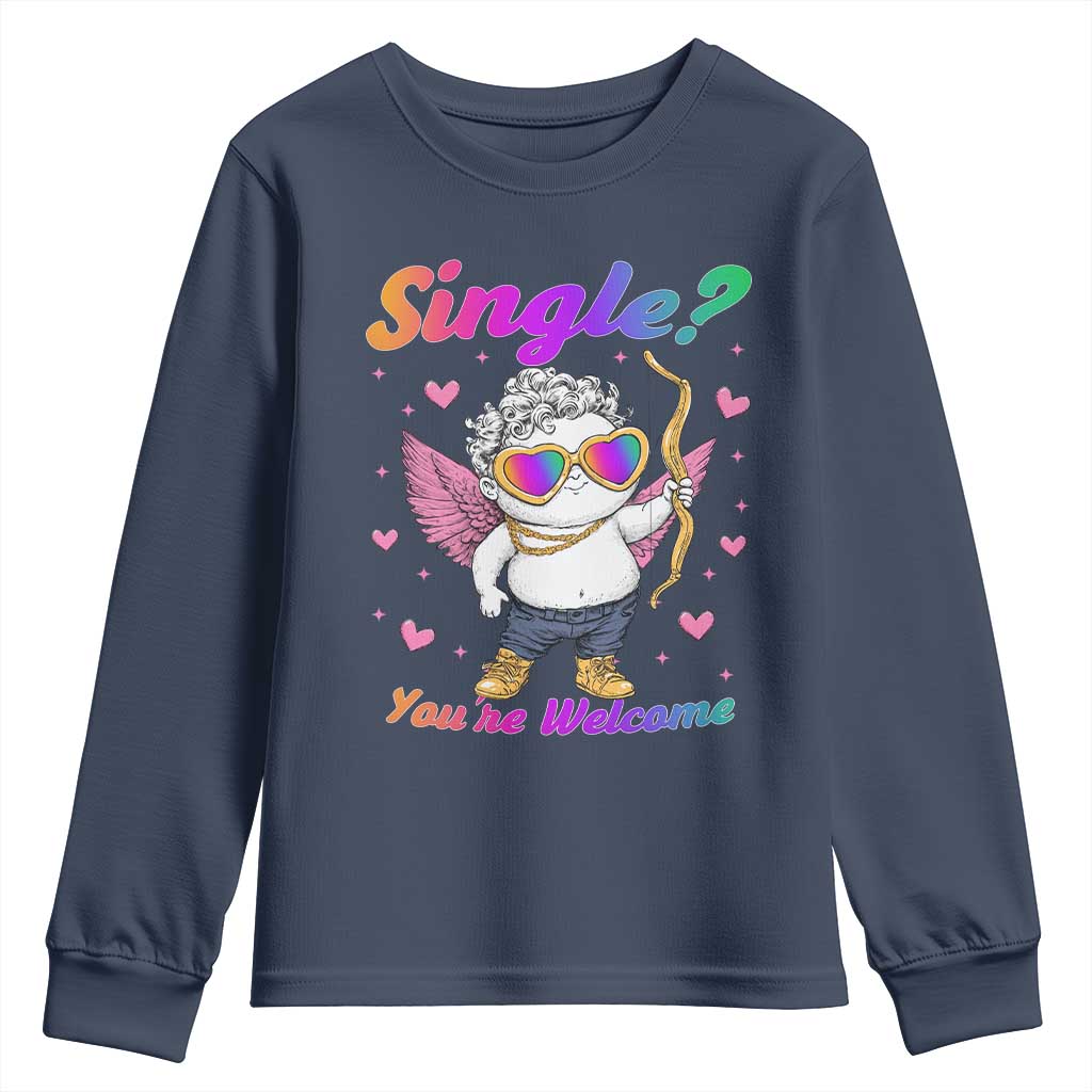 Funny Single You're Welcome Youth Sweatshirt Rainbow LGBT Cupid