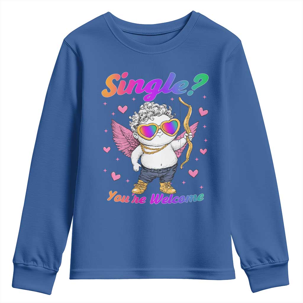Funny Single You're Welcome Youth Sweatshirt Rainbow LGBT Cupid