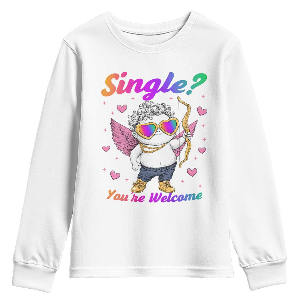 Funny Single You're Welcome Youth Sweatshirt Rainbow LGBT Cupid