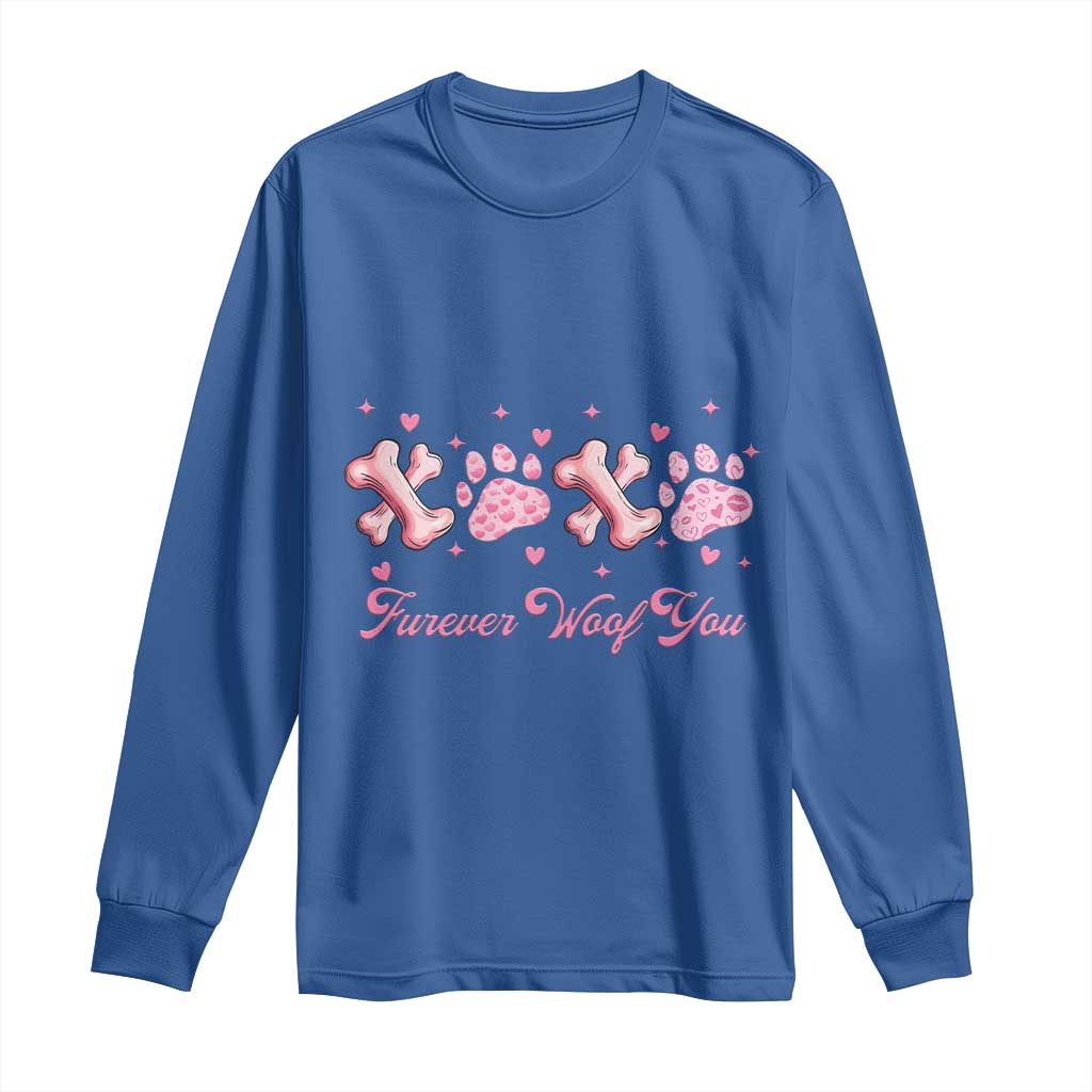Valentine's Day Dog Lover Long Sleeve Shirt Furever Woof You Paw XO
