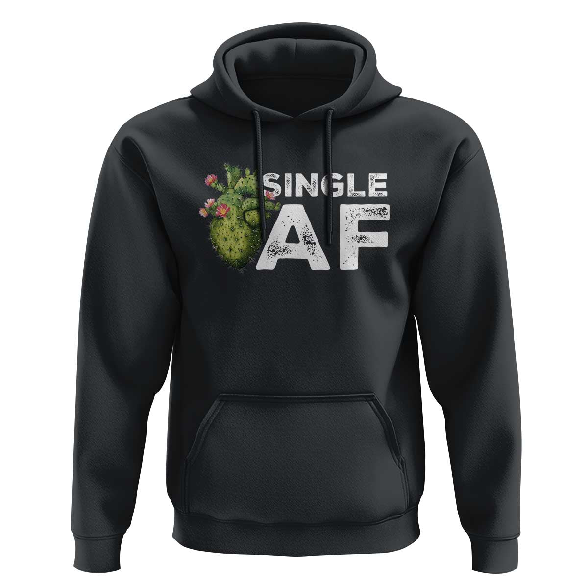 Funny Anti Valentine Hoodie Single AF Heart Cactus