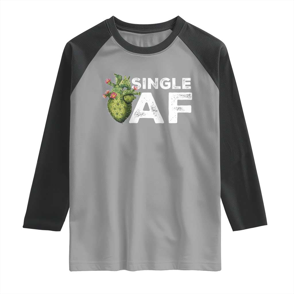 Funny Anti Valentine Raglan Shirt Single AF Heart Cactus