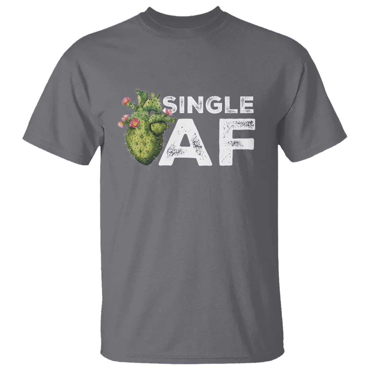 Funny Anti Valentine T Shirt Single AF Heart Cactus