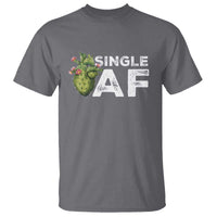 Funny Anti Valentine T Shirt Single AF Heart Cactus