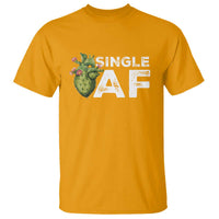 Funny Anti Valentine T Shirt Single AF Heart Cactus