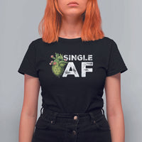 Funny Anti Valentine T Shirt For Women Single AF Heart Cactus
