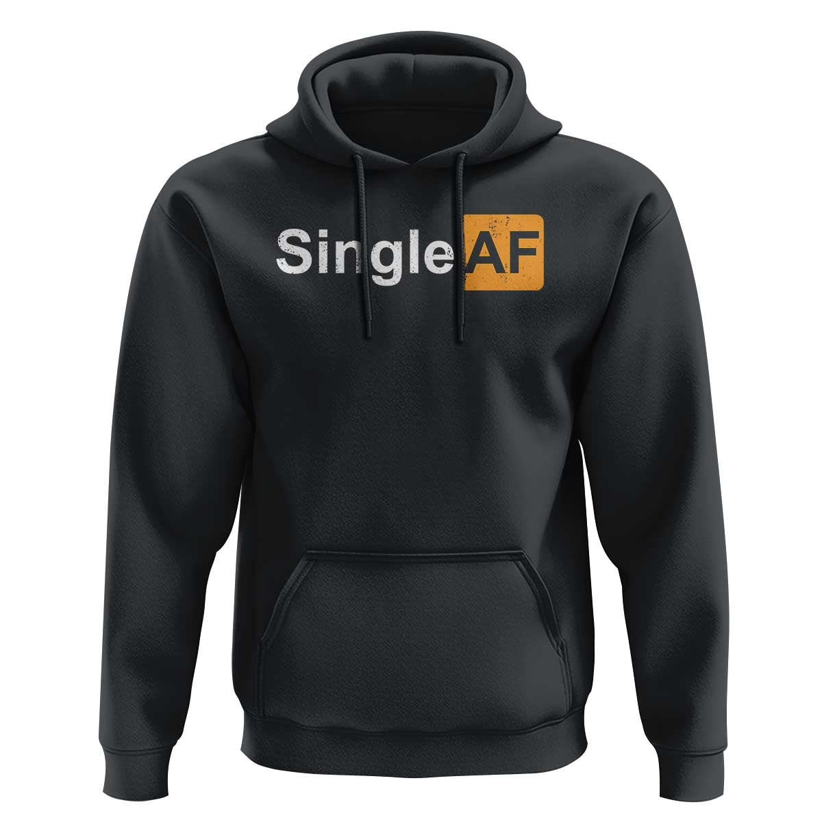 Funny Anti Valentine Single AF Hoodie