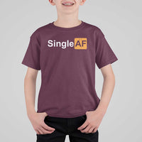 Funny Anti Valentine Single AF T Shirt For Kid