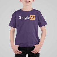 Funny Anti Valentine Single AF T Shirt For Kid