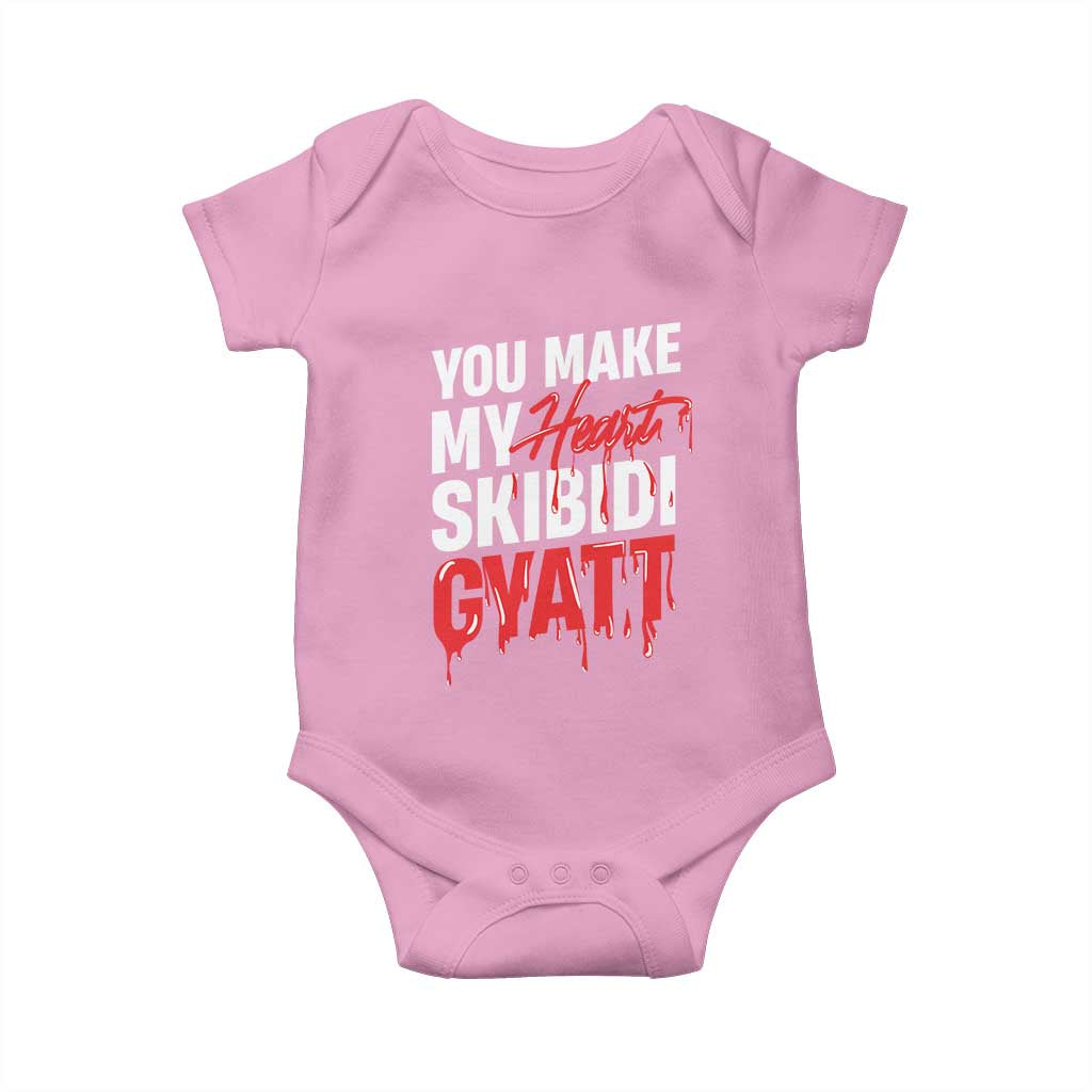 Funny Meme Valentine's Day Baby Onesie You Make My Heart Skibidi Gyatt