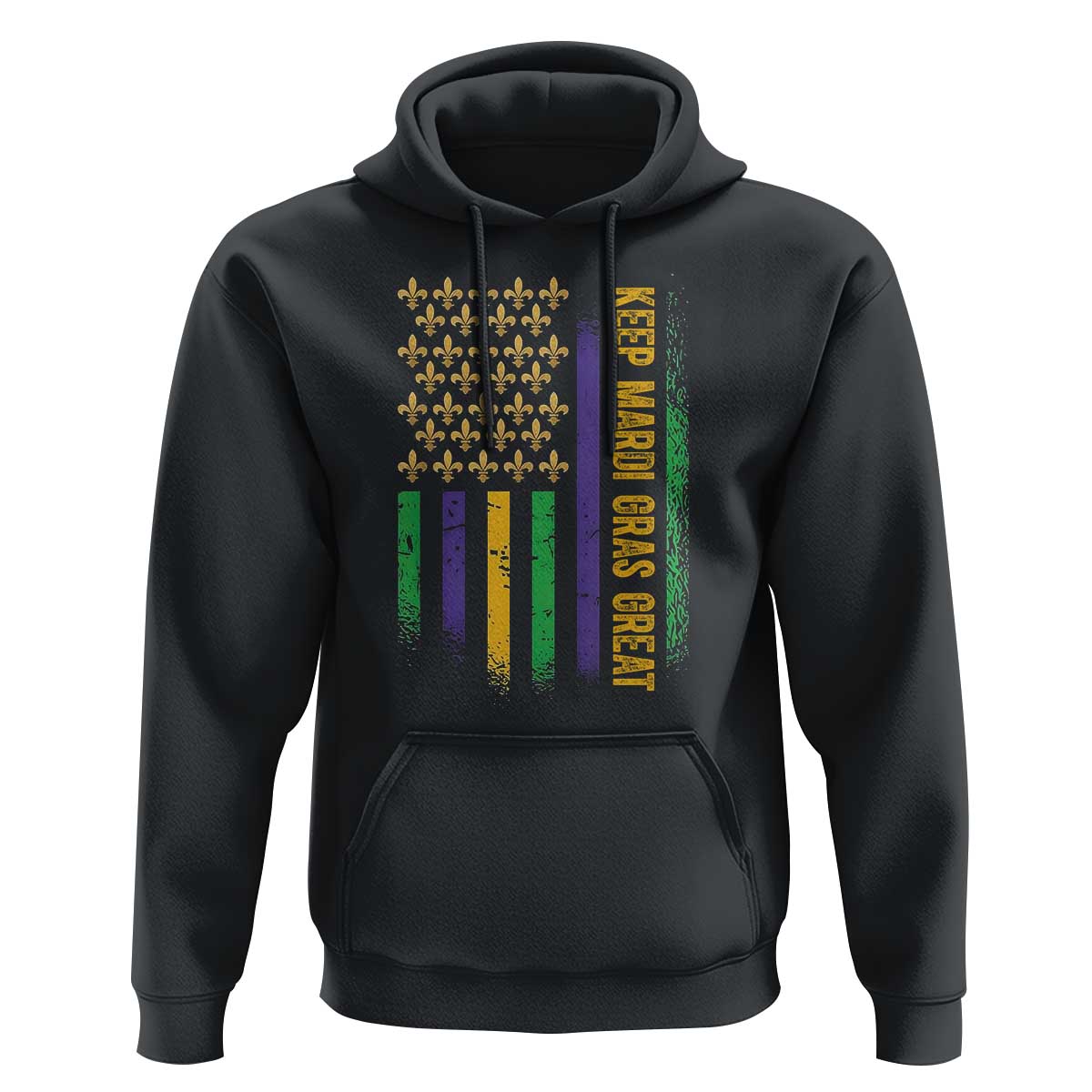 Keep Mardi Gras Great Hoodie American Flag Fleur De Lis