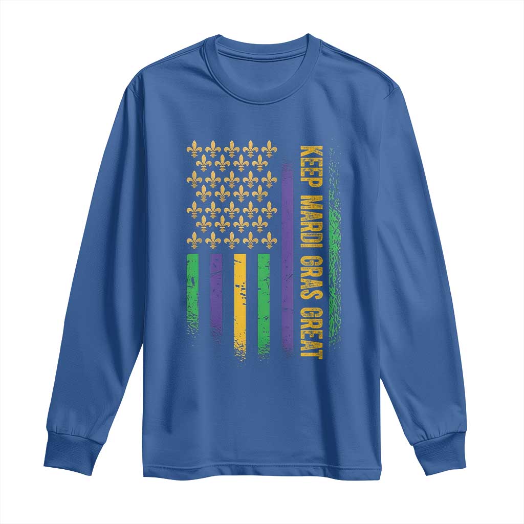 Keep Mardi Gras Great Long Sleeve Shirt American Flag Fleur De Lis