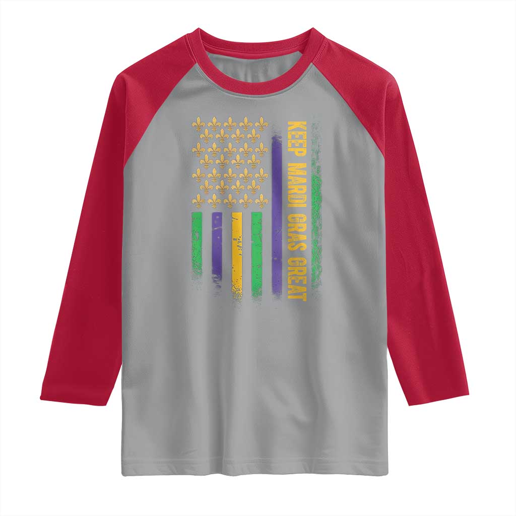 Keep Mardi Gras Great Raglan Shirt American Flag Fleur De Lis