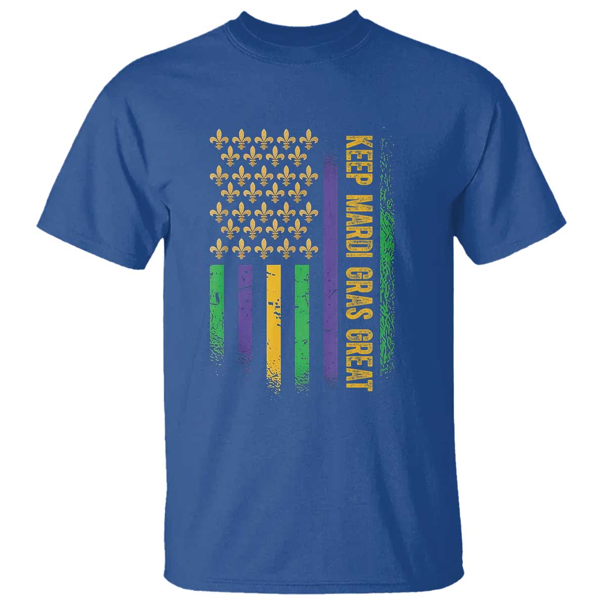 Keep Mardi Gras Great T Shirt American Flag Fleur De Lis