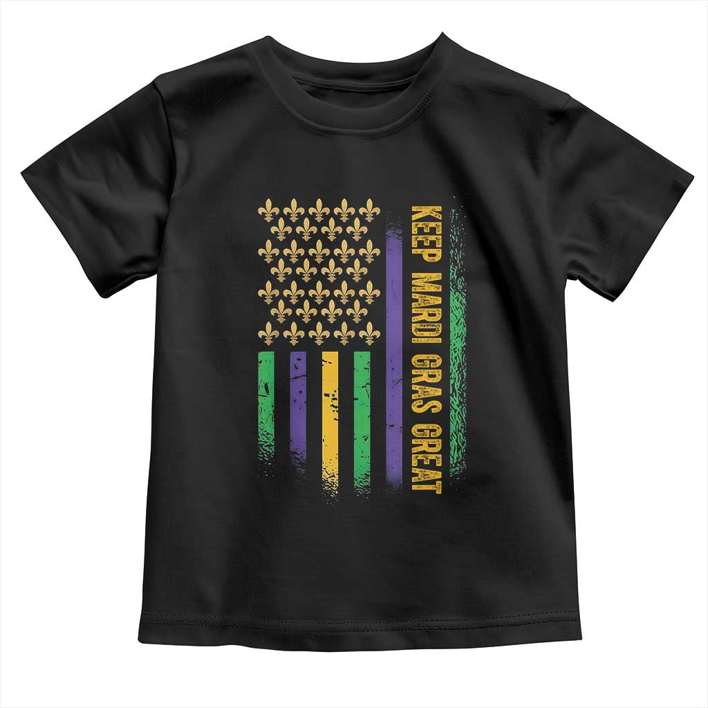 Keep Mardi Gras Great Toddler T Shirt American Flag Fleur De Lis