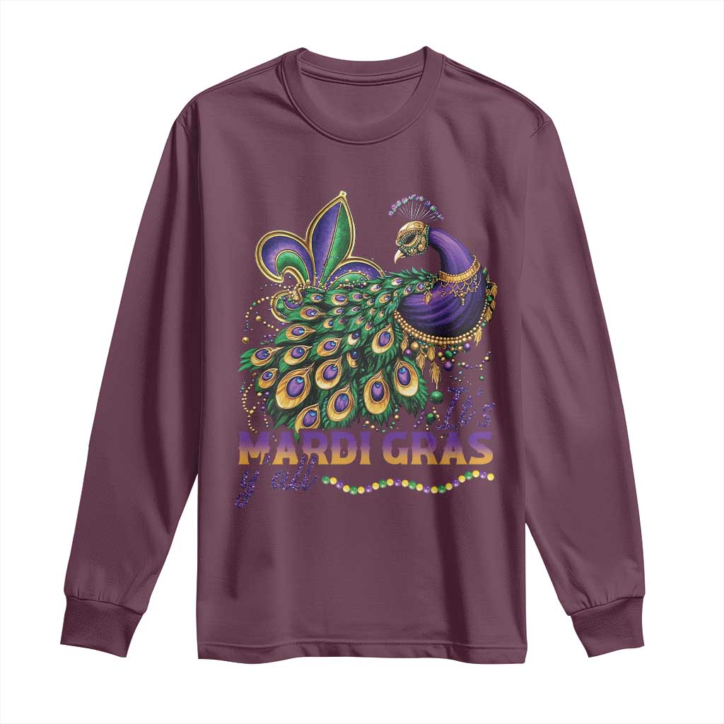 Mardi Gras Long Sleeve Shirt Its Mardi Gras Y'all Peacock Costume