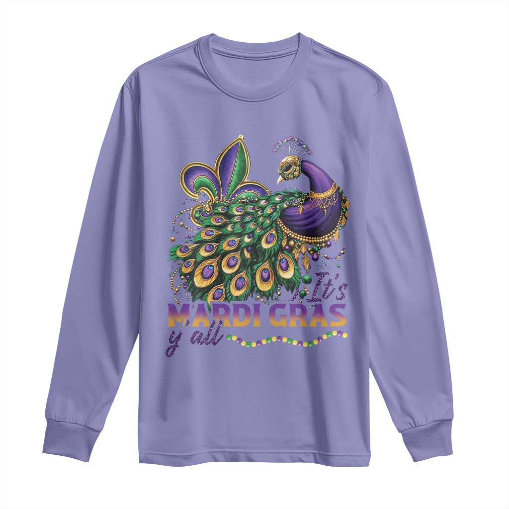 Mardi Gras Long Sleeve Shirt Its Mardi Gras Y'all Peacock Costume