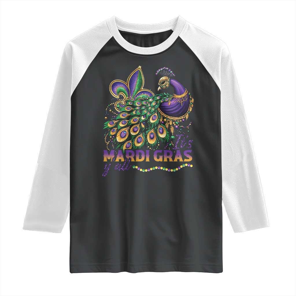 Mardi Gras Raglan Shirt Its Mardi Gras Y'all Peacock Costume