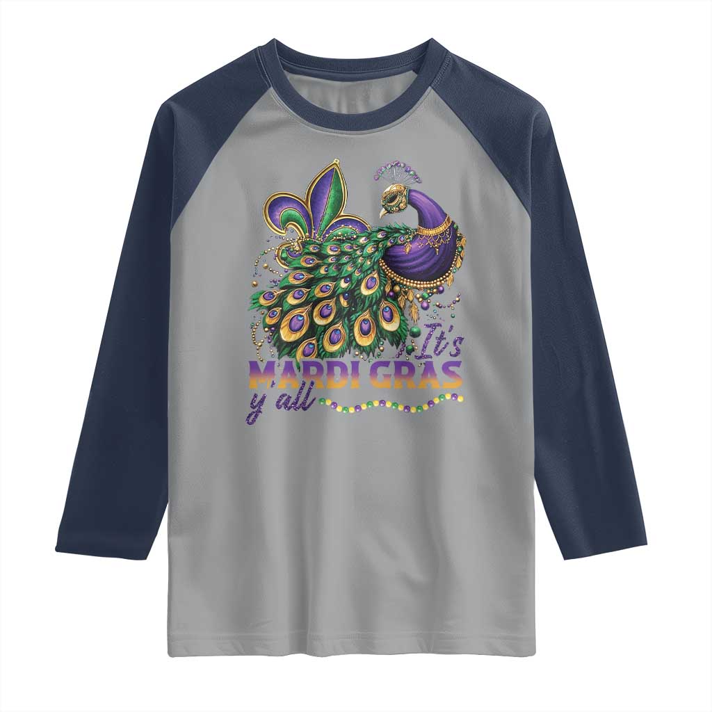 Mardi Gras Raglan Shirt Its Mardi Gras Y'all Peacock Costume